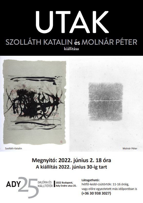 UTAK - Szolláth Katalin és Molnár Péter kiállítása