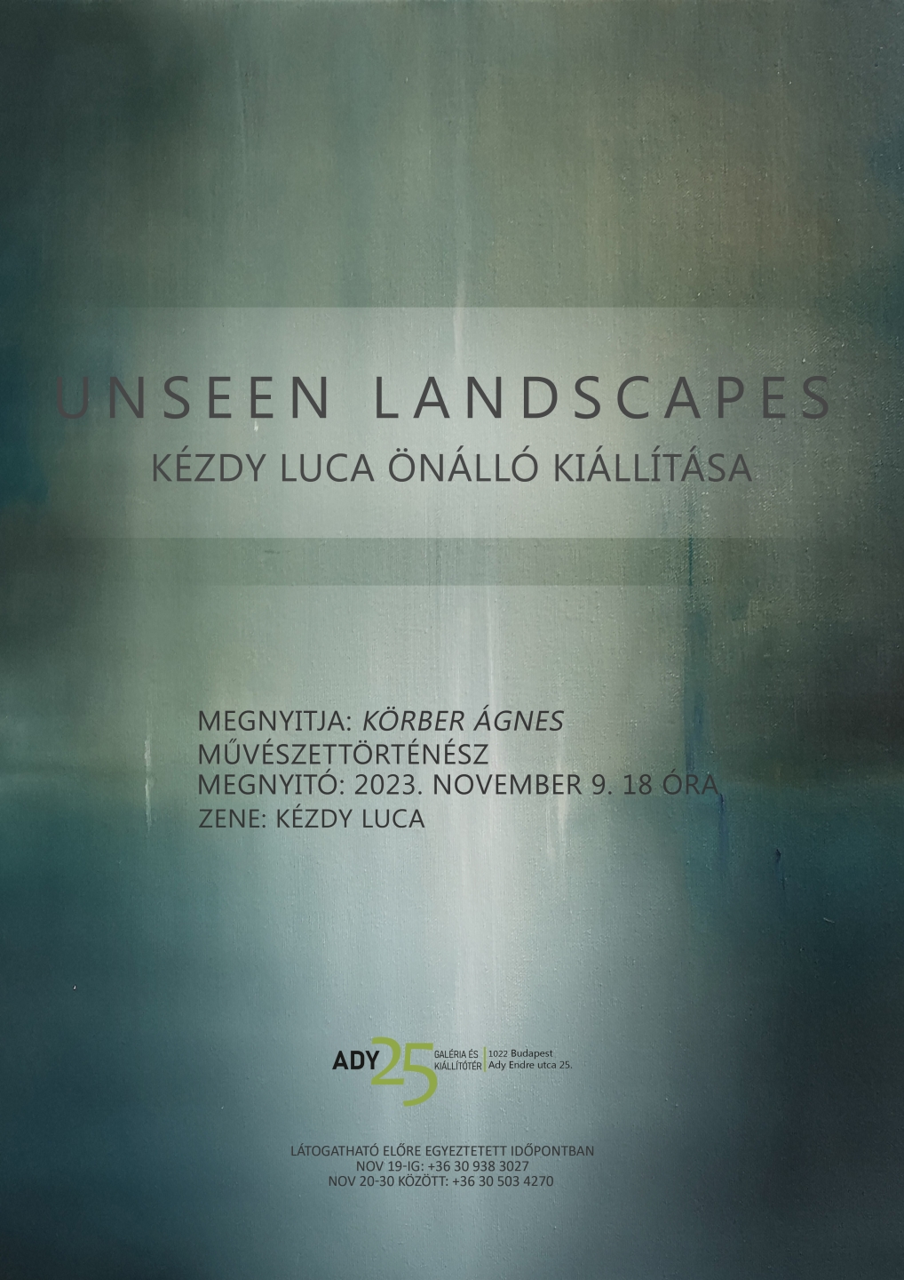 Kézdy Luca: Unssen landscapes